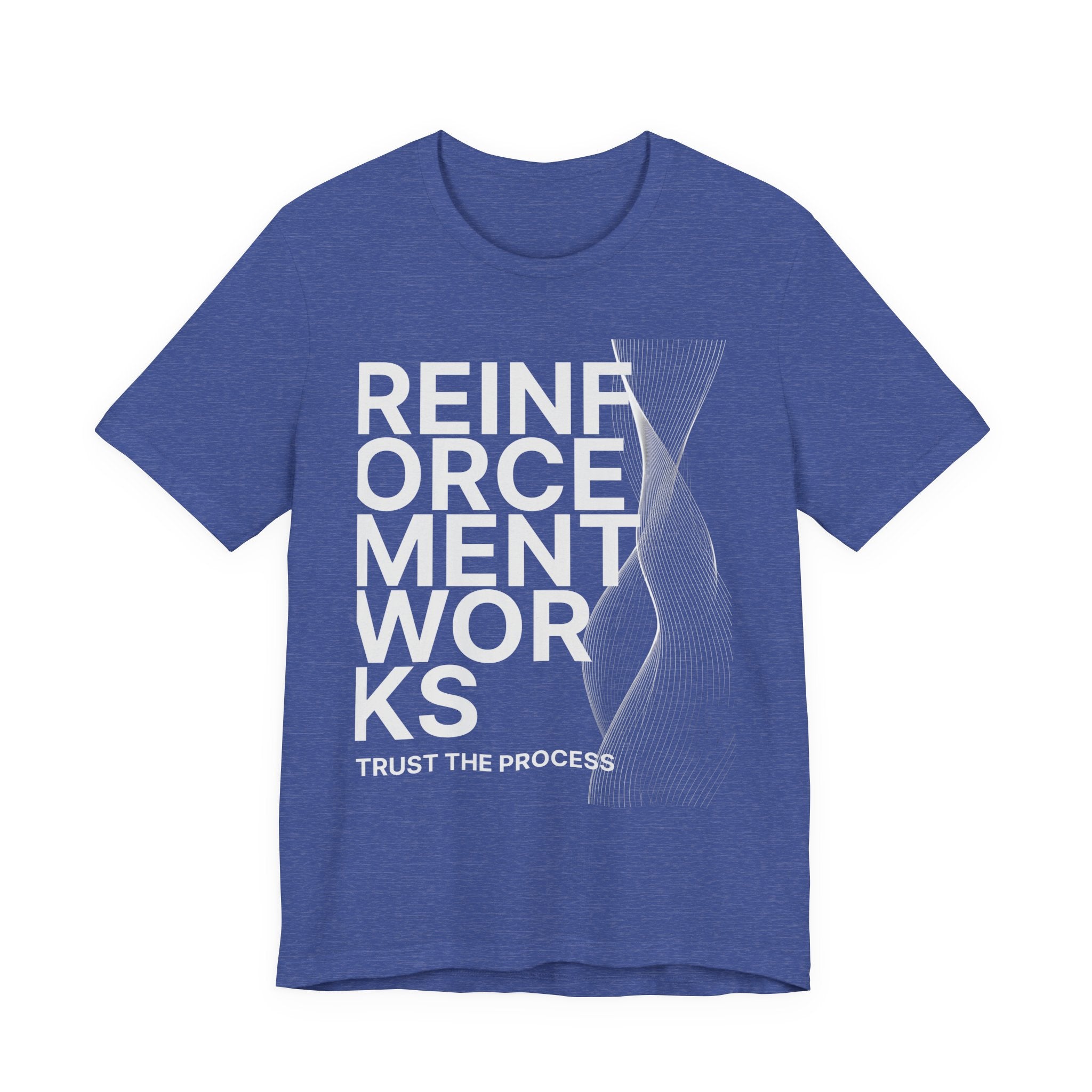 Reinforcement Works 'Trust the Process' Graphic Tee — Science & Engineering Shirt