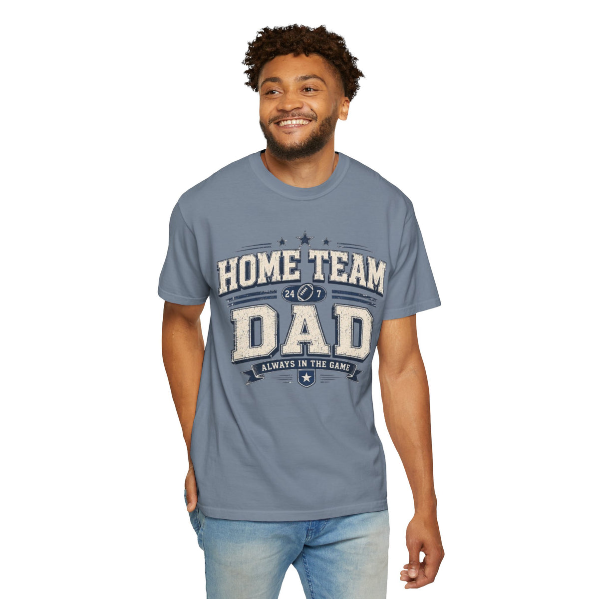 Home Team Dad T-Shirt — "Always in the Game" Vintage Sport Dad Tee
