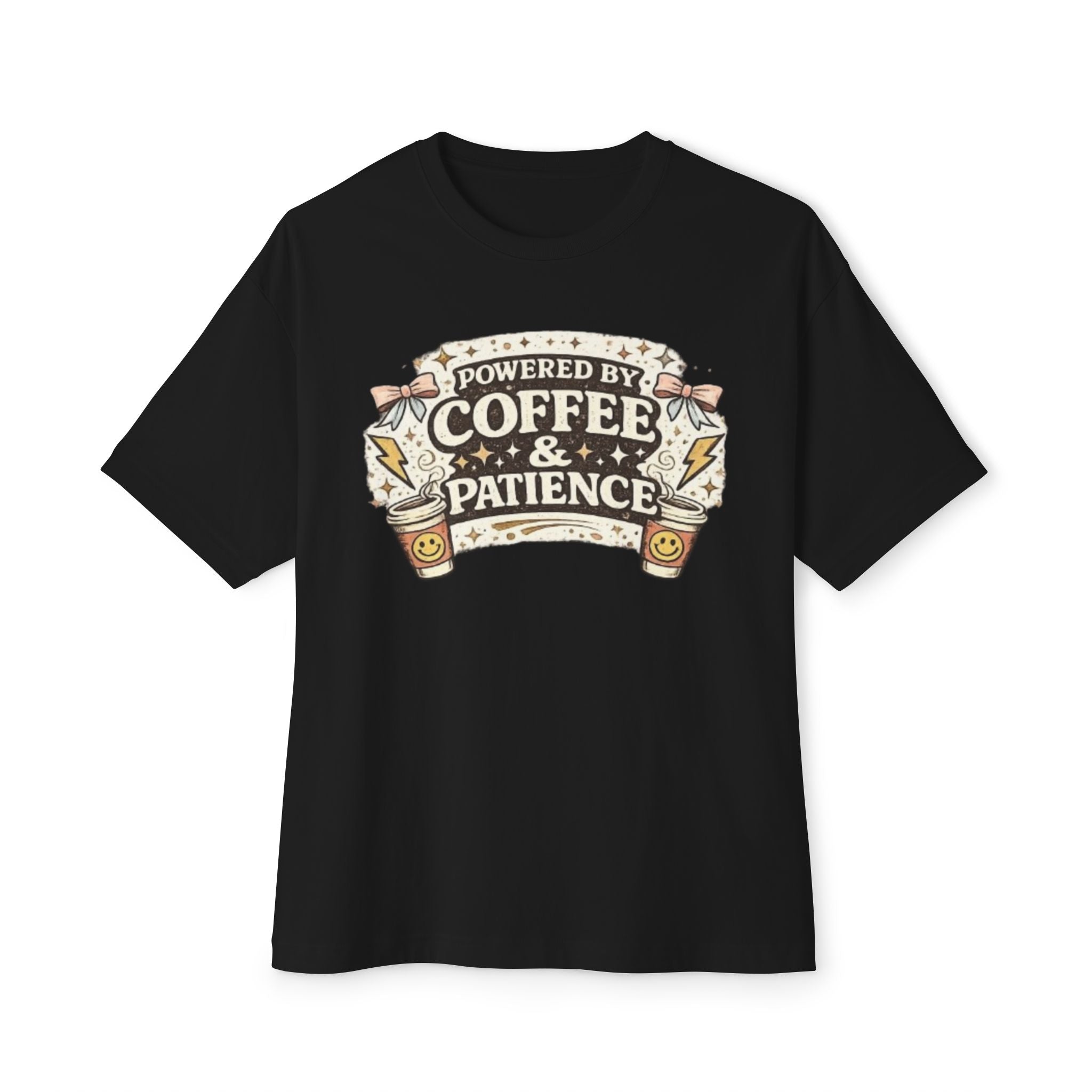 Powered by Coffee & Patience T‑Shirt — Funny Coffee Lover Tee