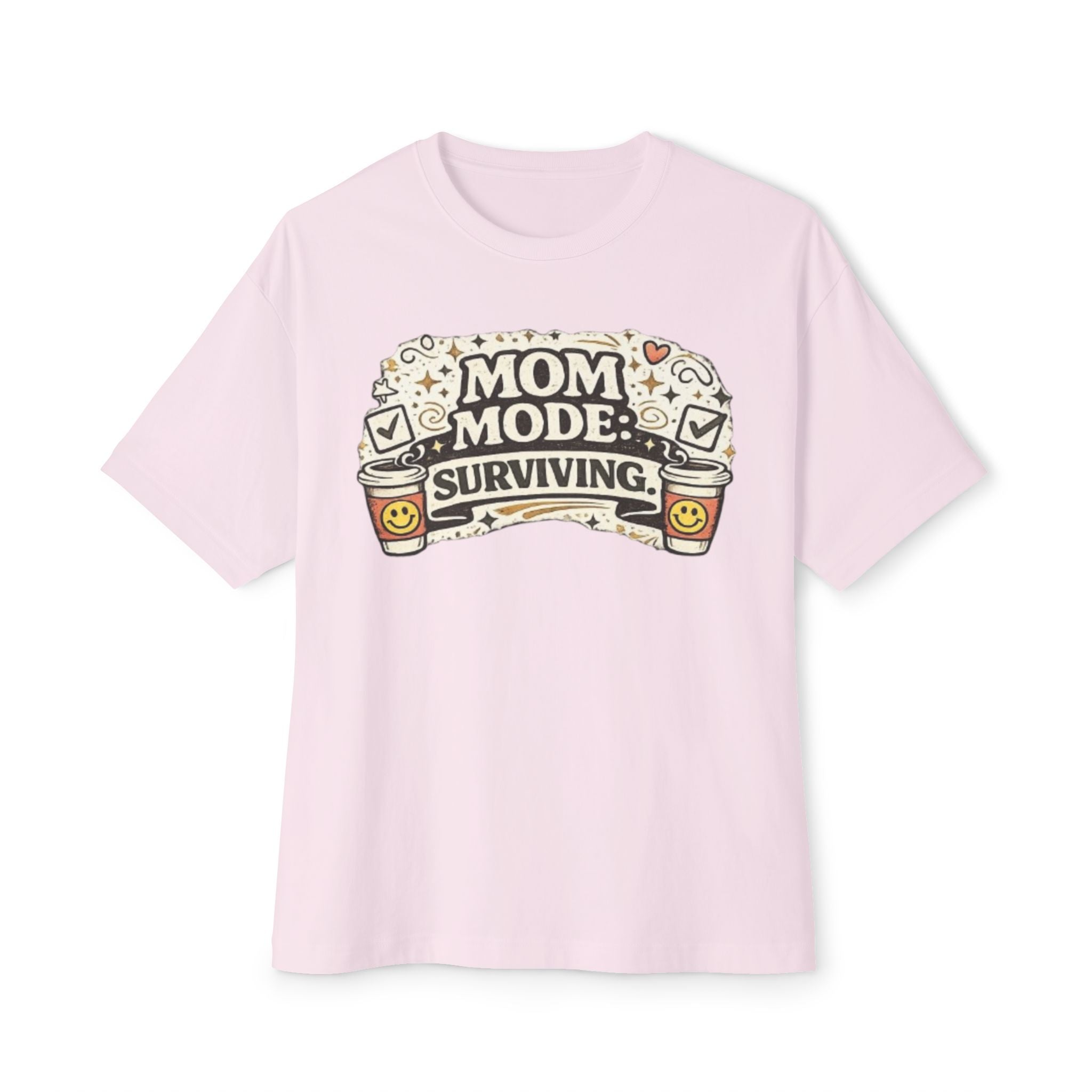 Mom Mode Surviving Tee