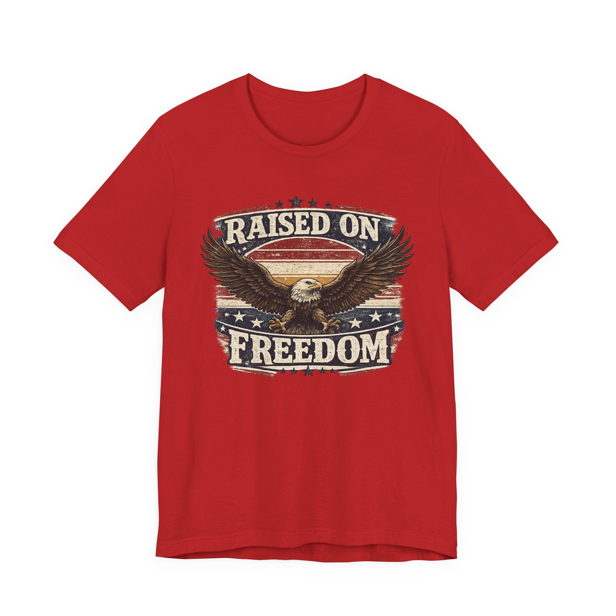 Raised on Freedom T-Shirt — American Eagle Patriotic Tee