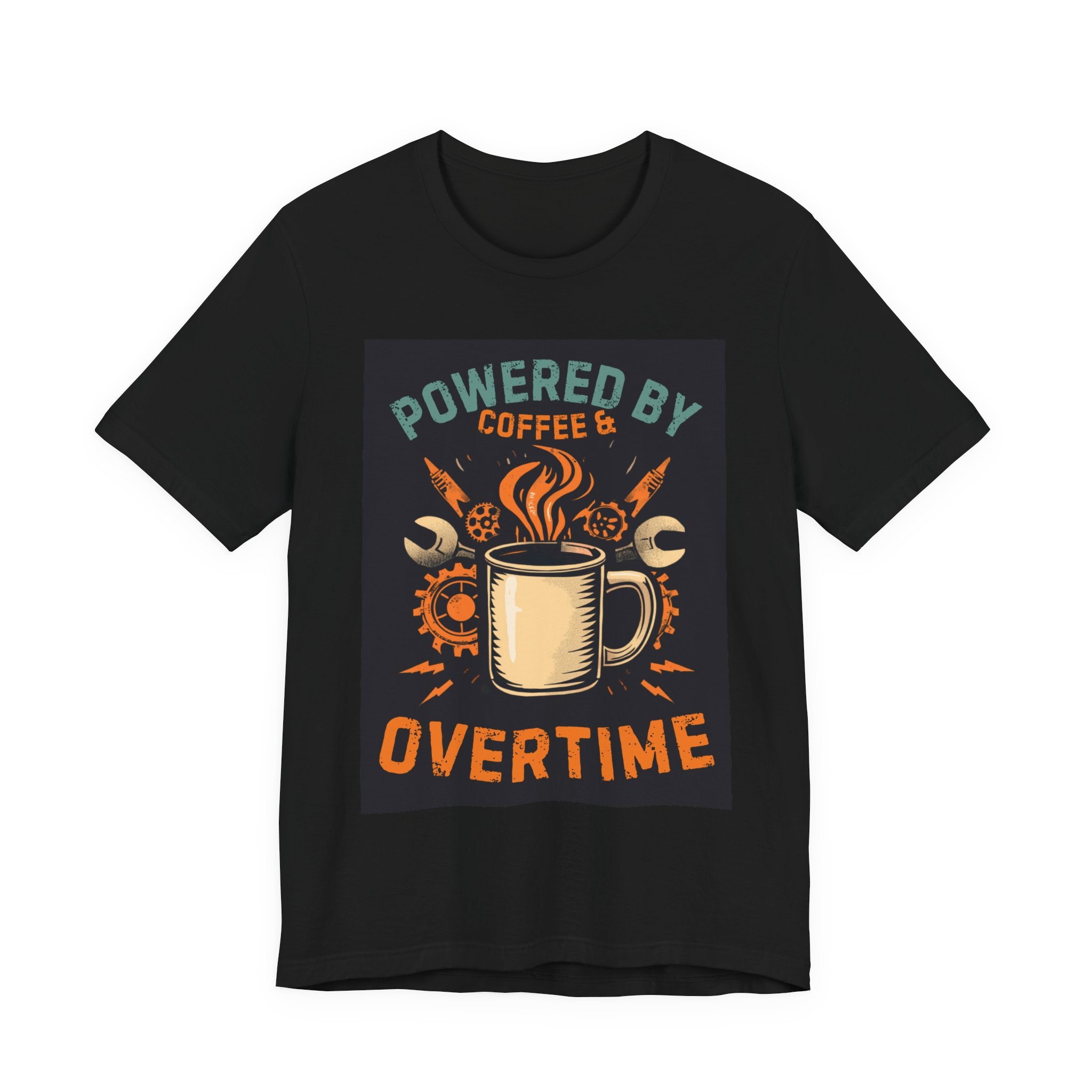 Powered by Coffee & Overtime T-Shirt