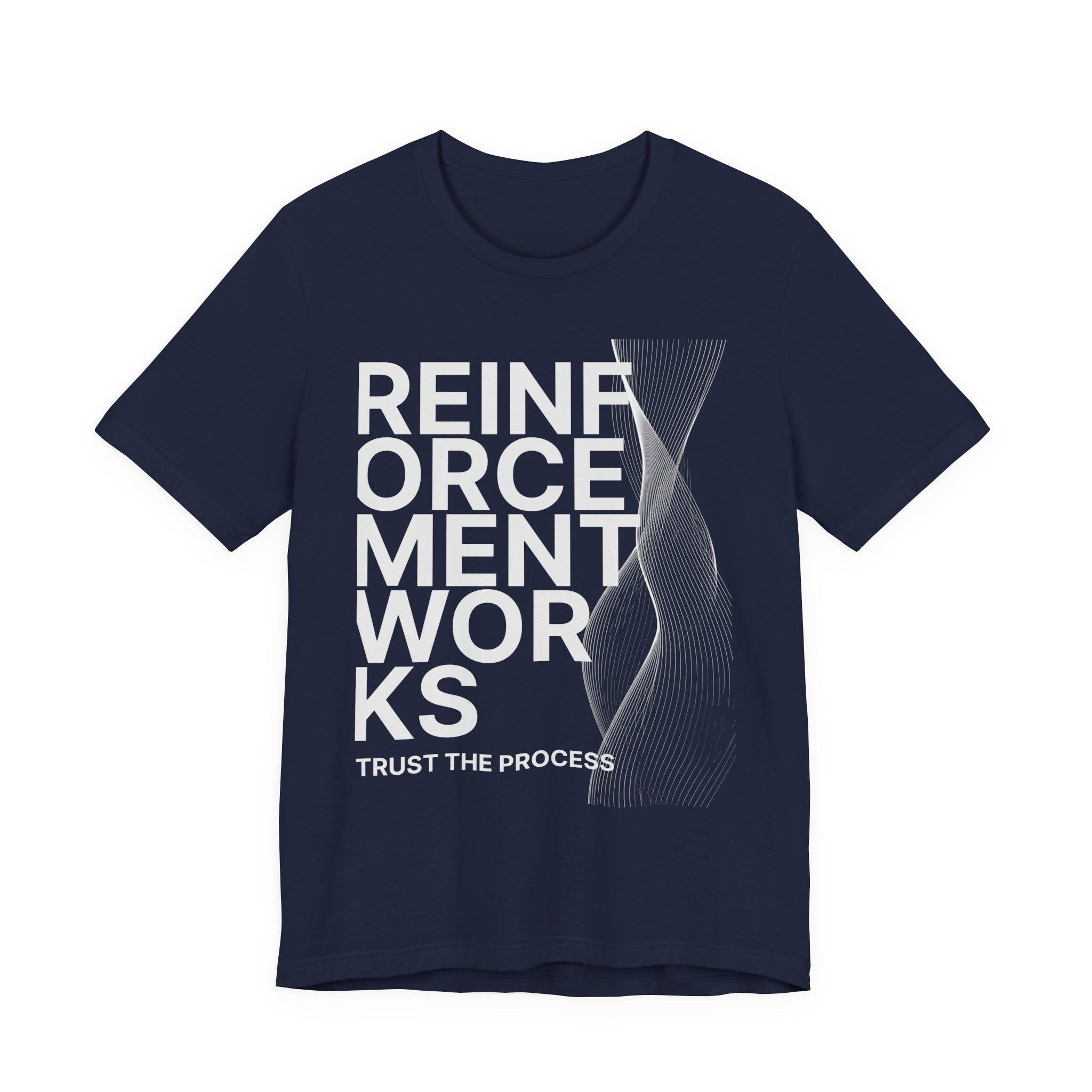 Reinforcement Works 'Trust the Process' Graphic Tee — Science & Engineering Shirt