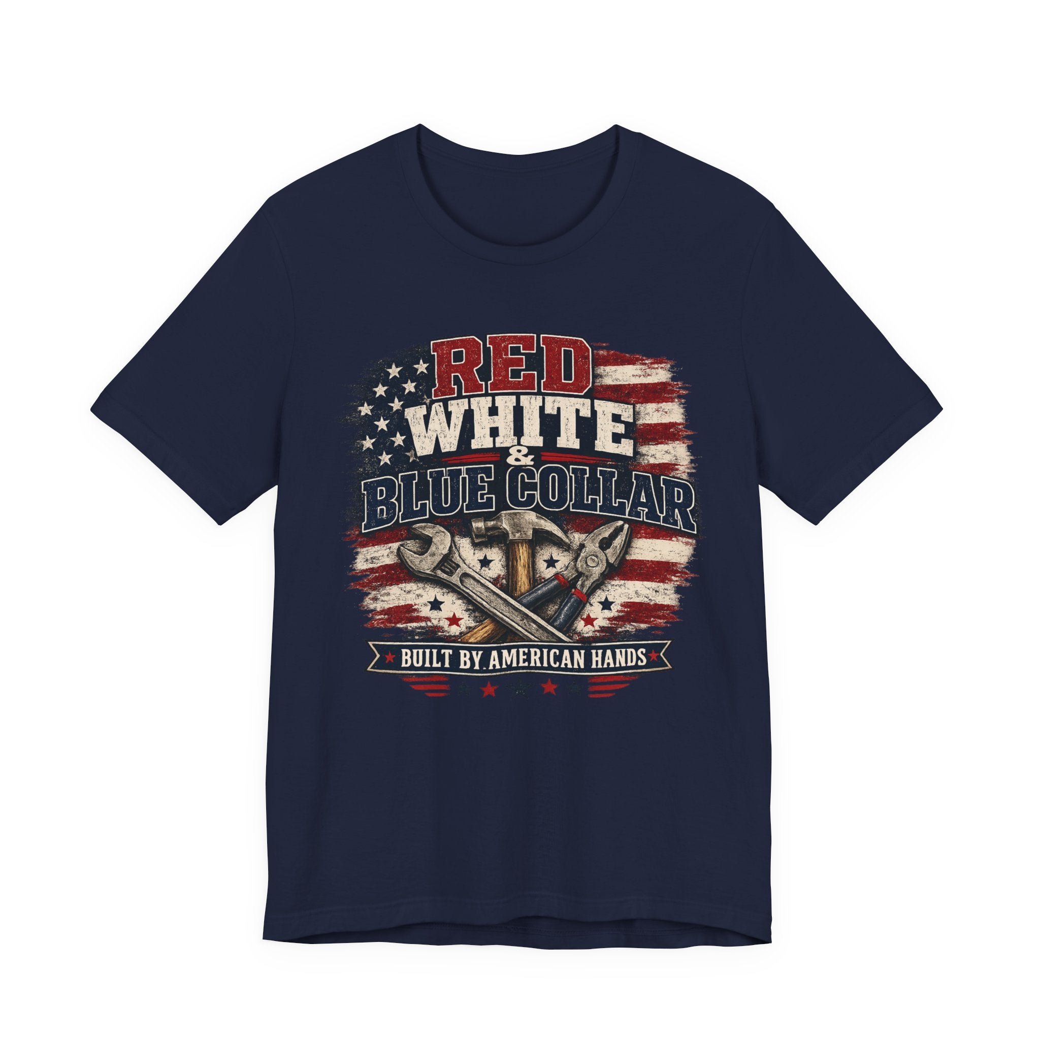 T-Shirt — "Red White & Blue Collar: Built by American Hands" Patriotic Workwear Tee
