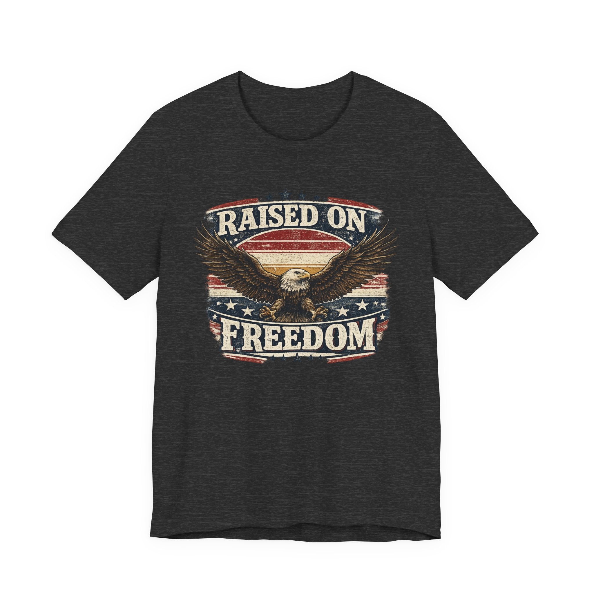Raised on Freedom T-Shirt — American Eagle Patriotic Tee