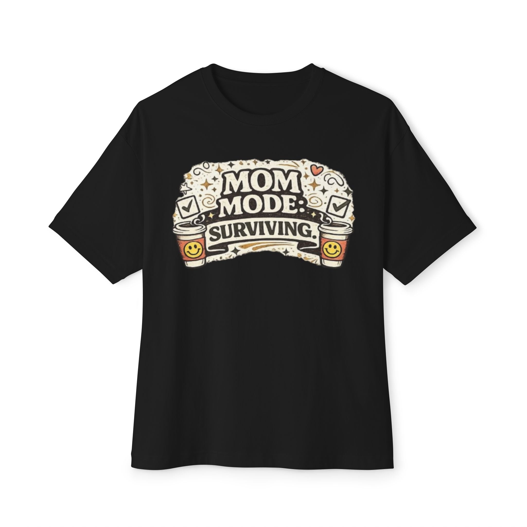 Mom Mode Surviving Tee