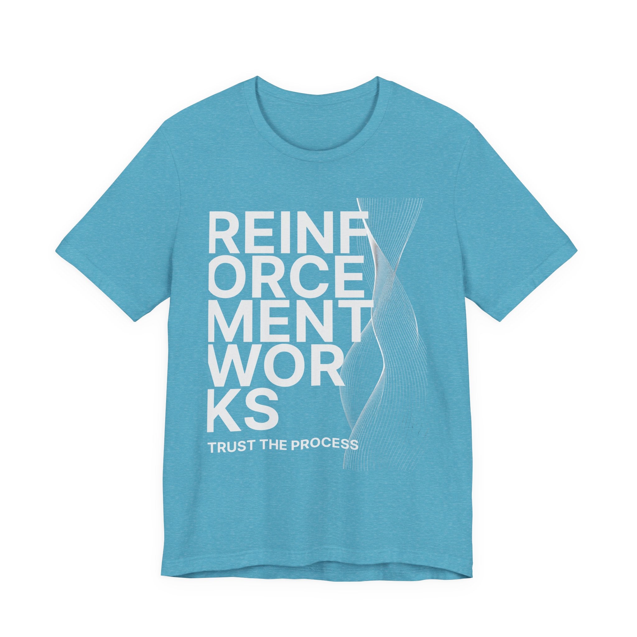 Reinforcement Works 'Trust the Process' Graphic Tee — Science & Engineering Shirt