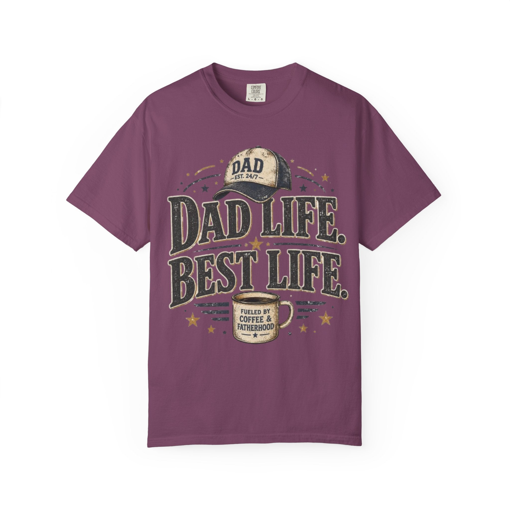 Dad Life Best Life T-Shirt — Coffee & Fatherhood Graphic Tee