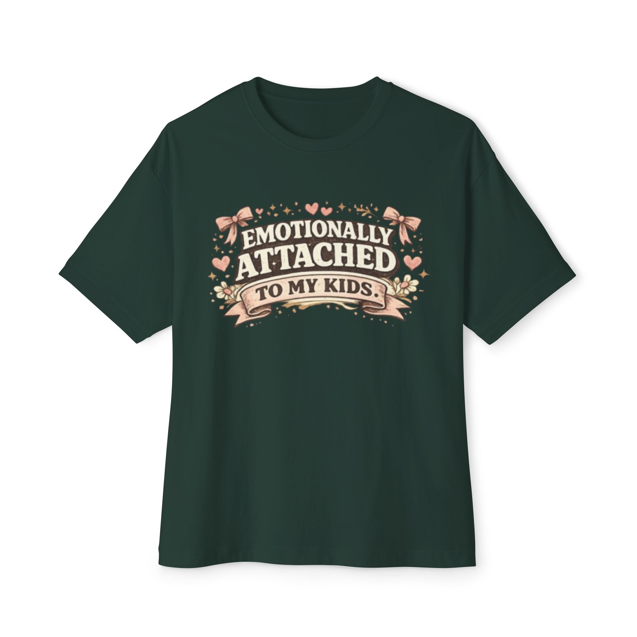 Emotionally Attached To My Kids T‑Shirt