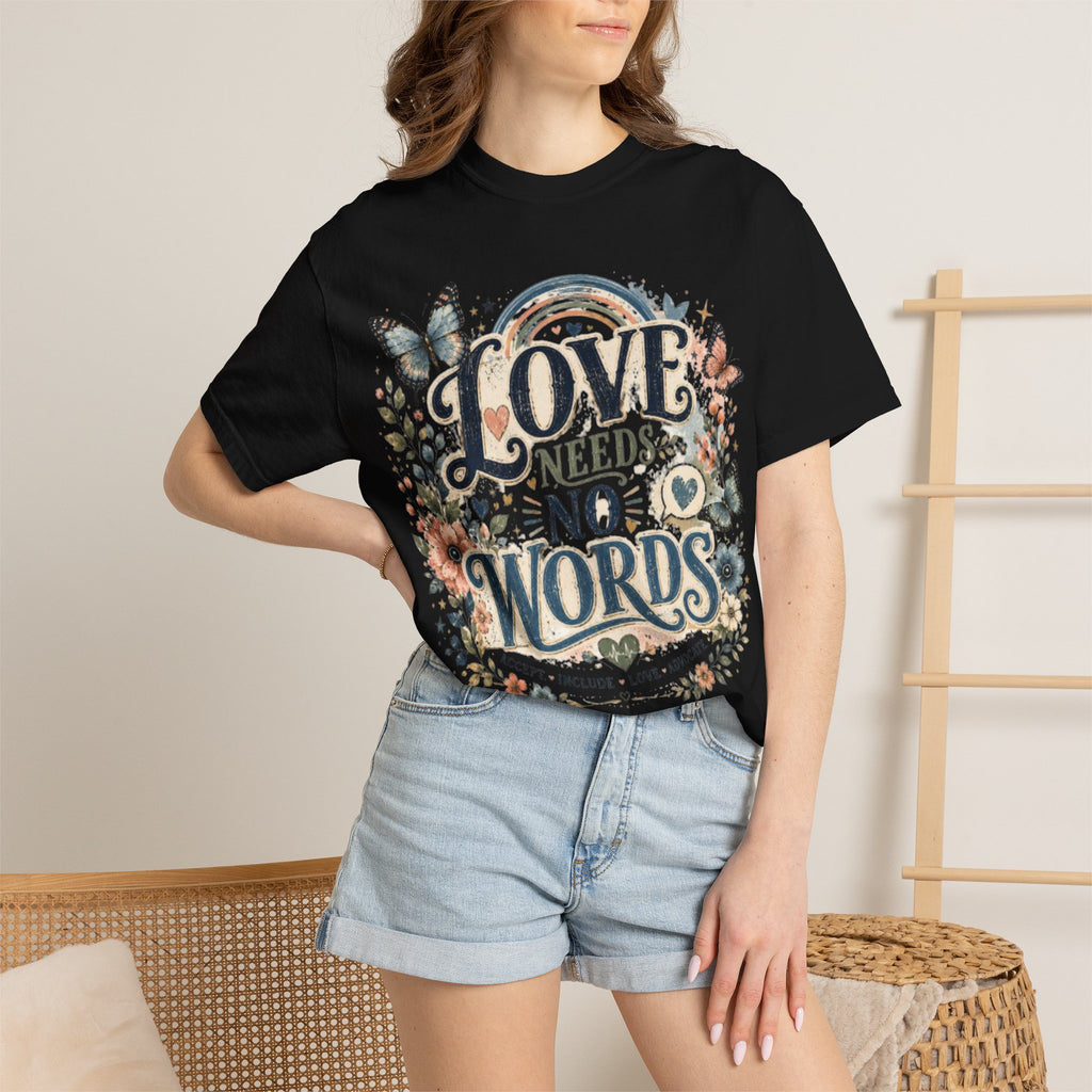 Love Needs No Words T‑Shirt — Floral Butterfly Vintage Graphic Tee