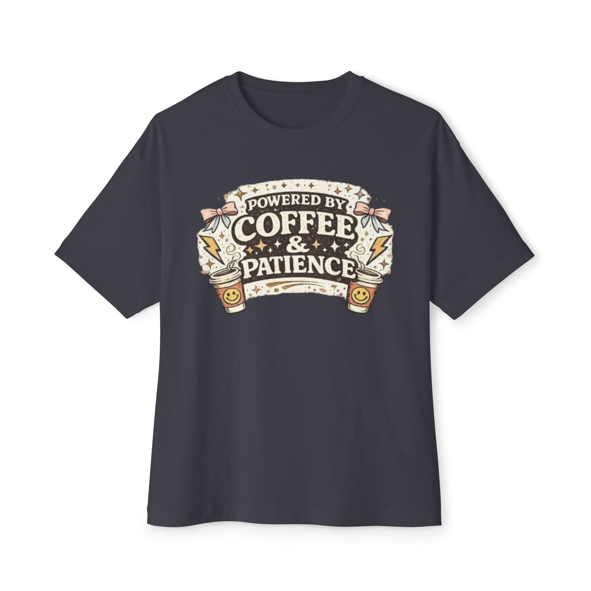 Powered by Coffee & Patience T‑Shirt — Funny Coffee Lover Tee
