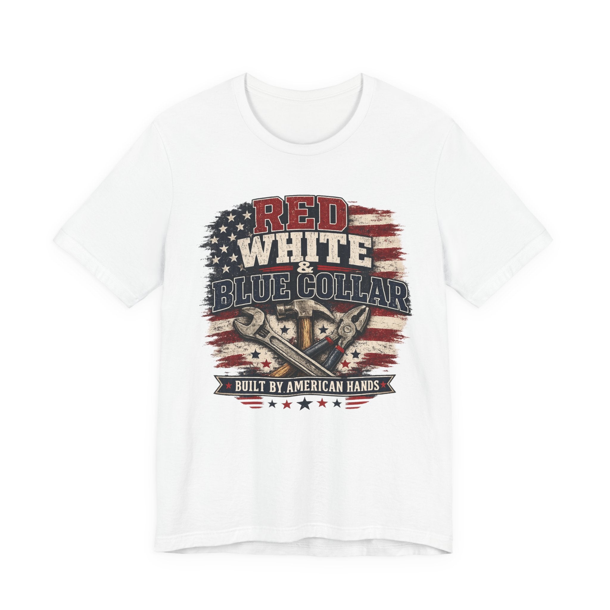 T-Shirt — "Red White & Blue Collar: Built by American Hands" Patriotic Workwear Tee