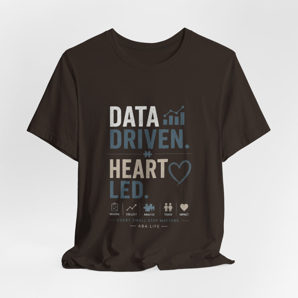 Data Driven, Heart Led T-Shirt — Inspirational Tech & Leadership Tee
