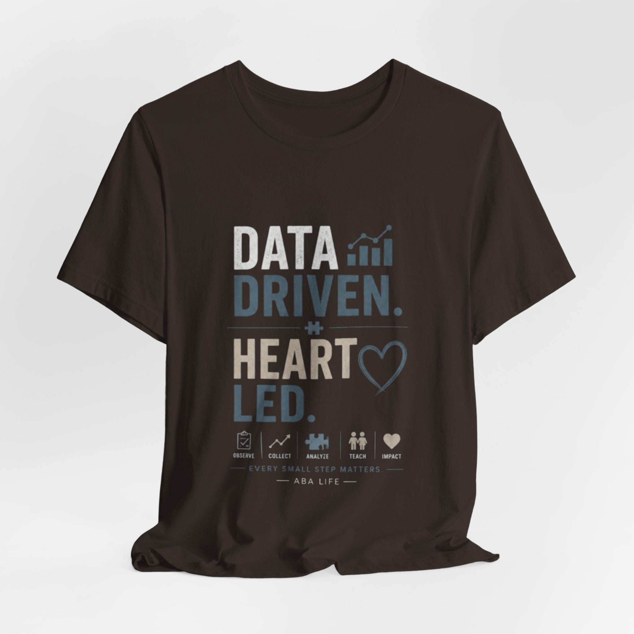 Data Driven, Heart Led T-Shirt — Inspirational Tech & Leadership Tee