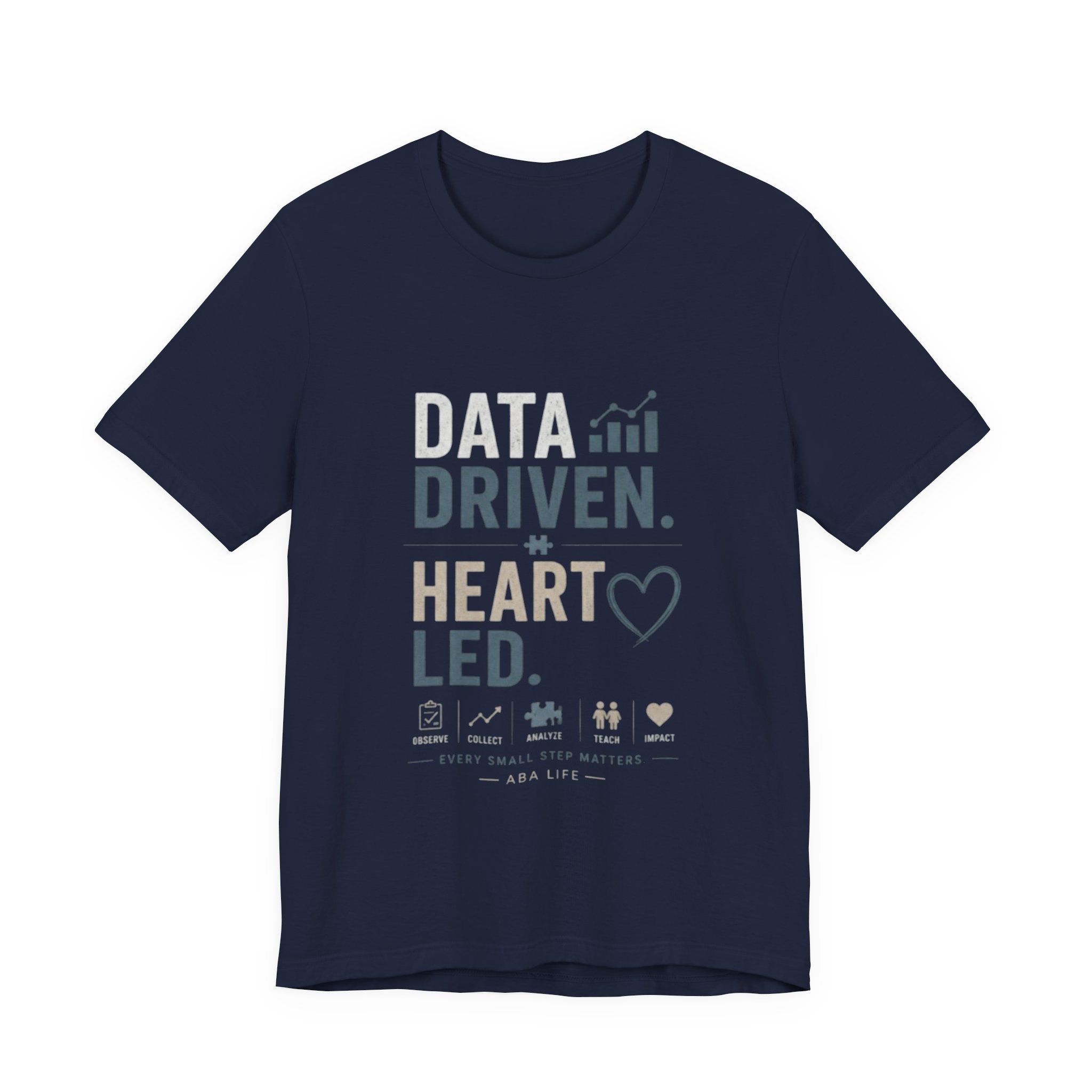 Data Driven, Heart Led T-Shirt — Inspirational Tech & Leadership Tee