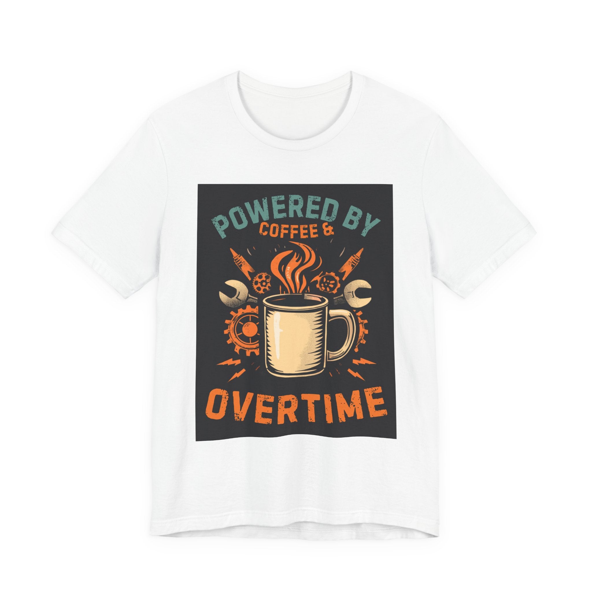 Powered by Coffee & Overtime T-Shirt