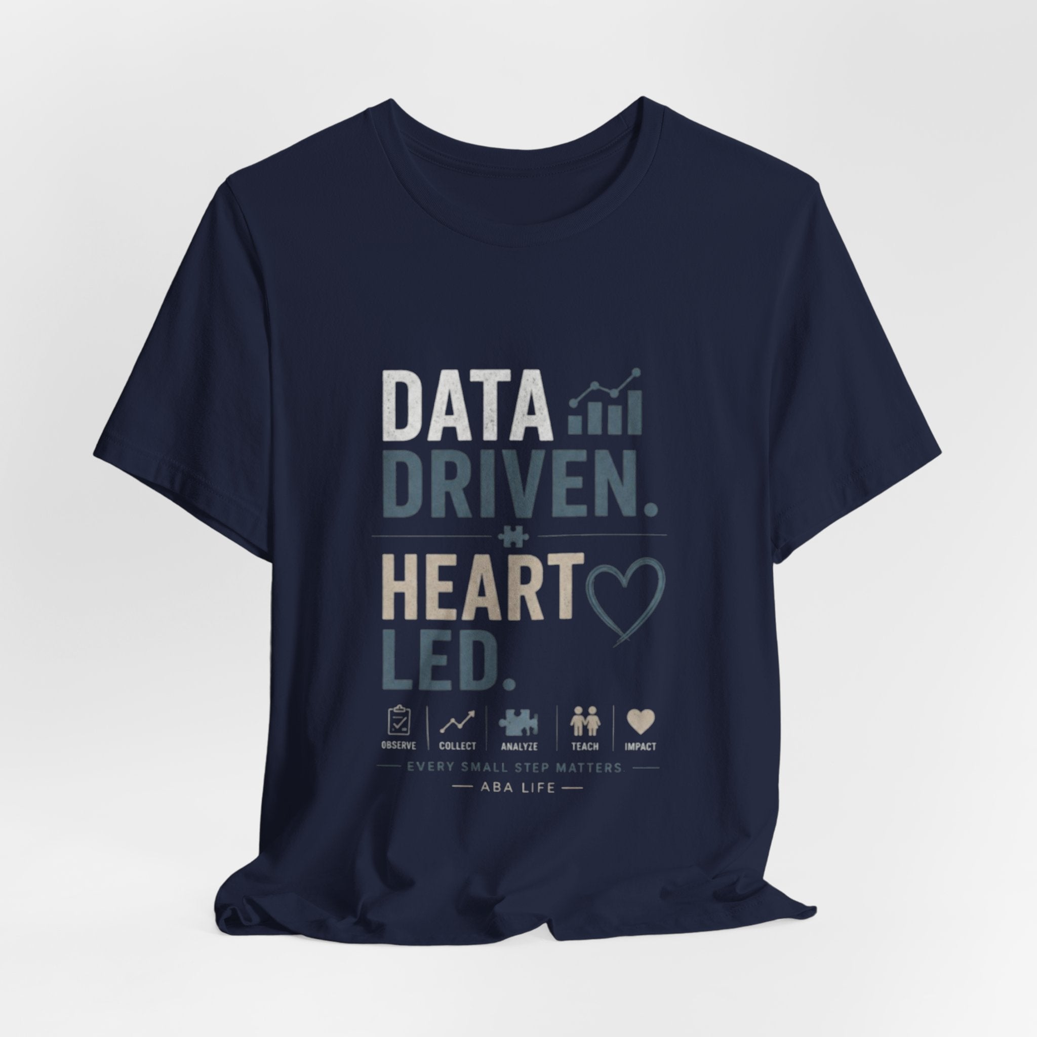 Data Driven, Heart Led T-Shirt — Inspirational Tech & Leadership Tee