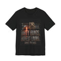 Dirty Hands, Honest Living Tee — Built to Last Work T‑Shirt