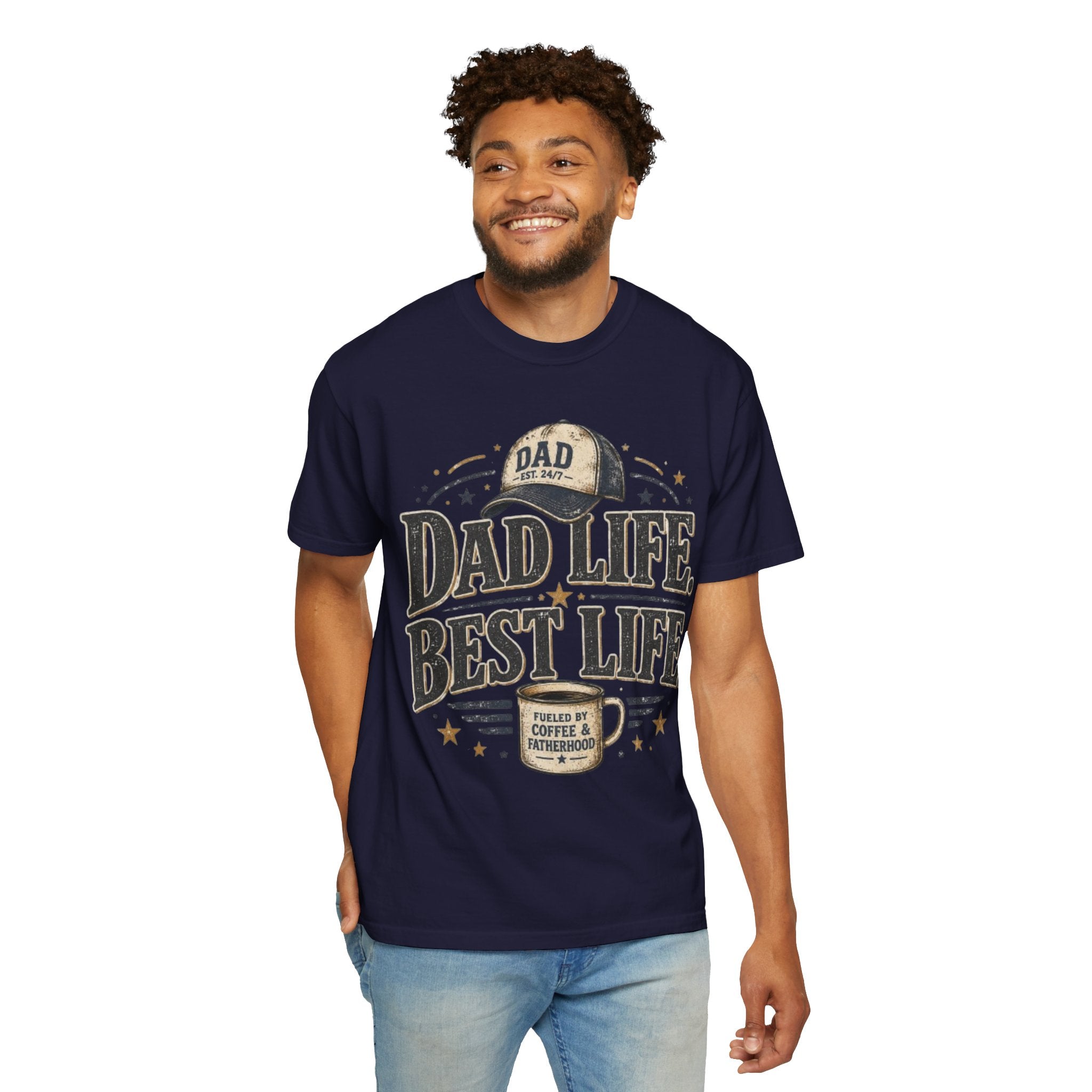 Dad Life Best Life T-Shirt — Coffee & Fatherhood Graphic Tee