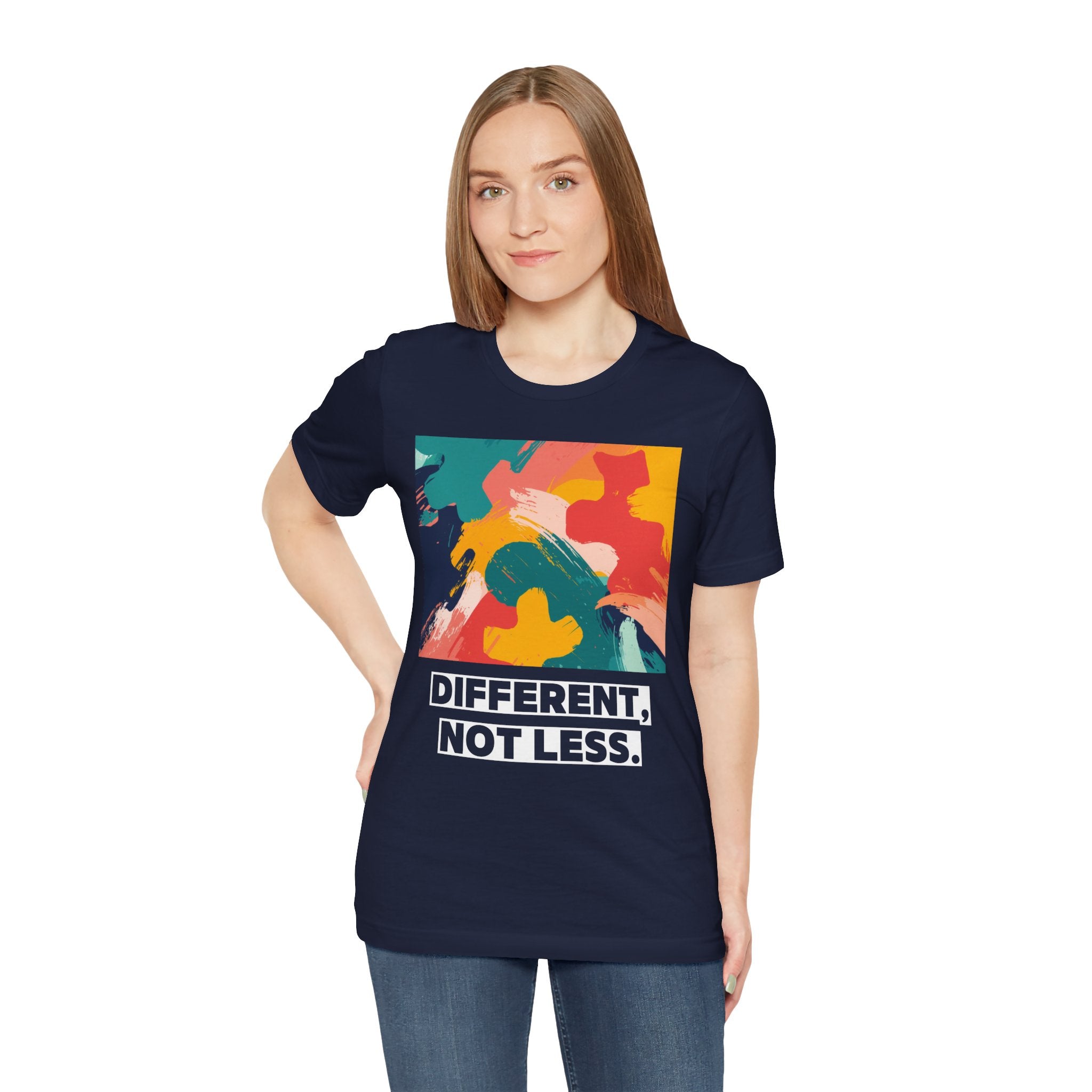 Different, Not Less Art Print Tee — Inclusive Statement T‑Shirt
