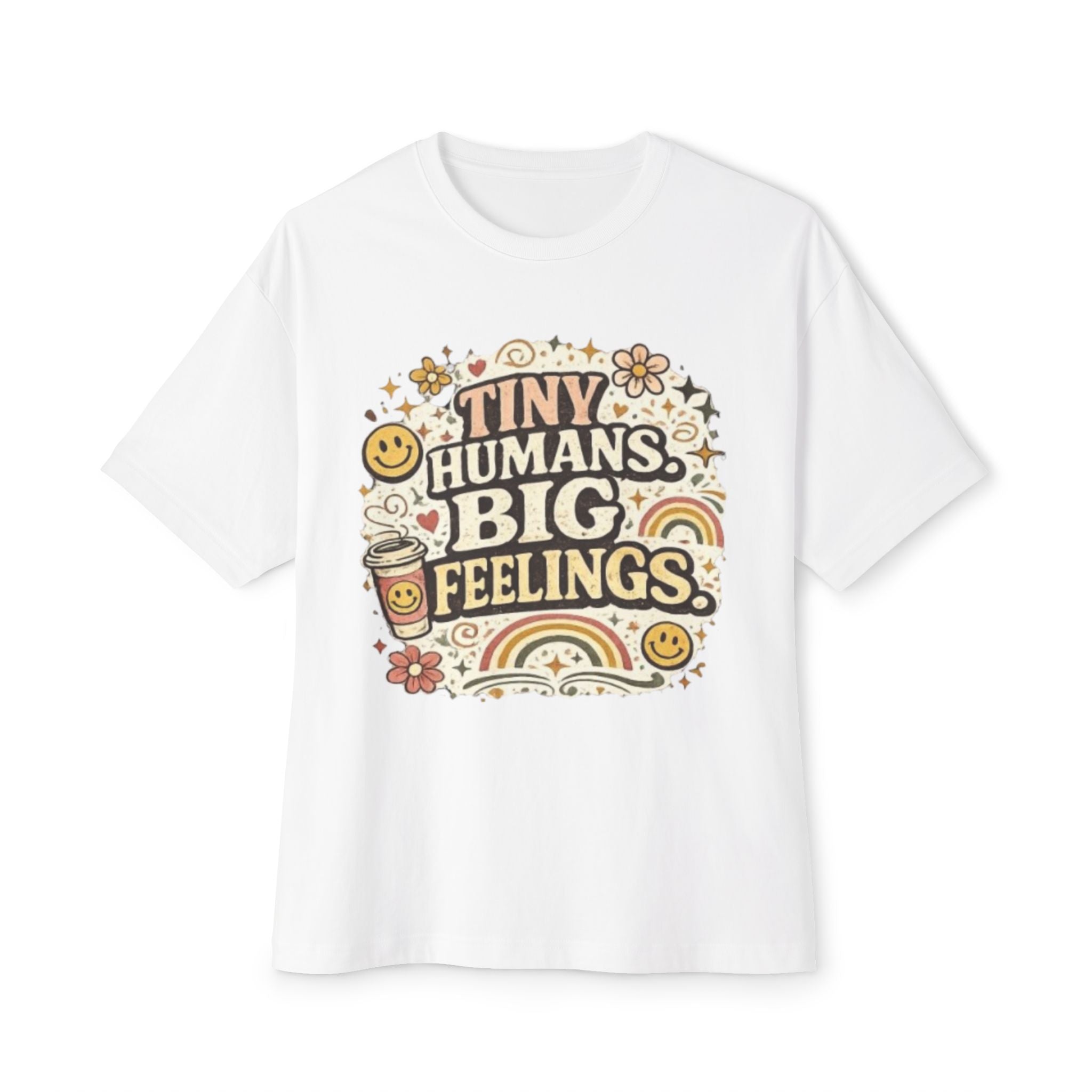 Tiny Humans, Big Feelings Tee — Retro Cute Parent Shirt