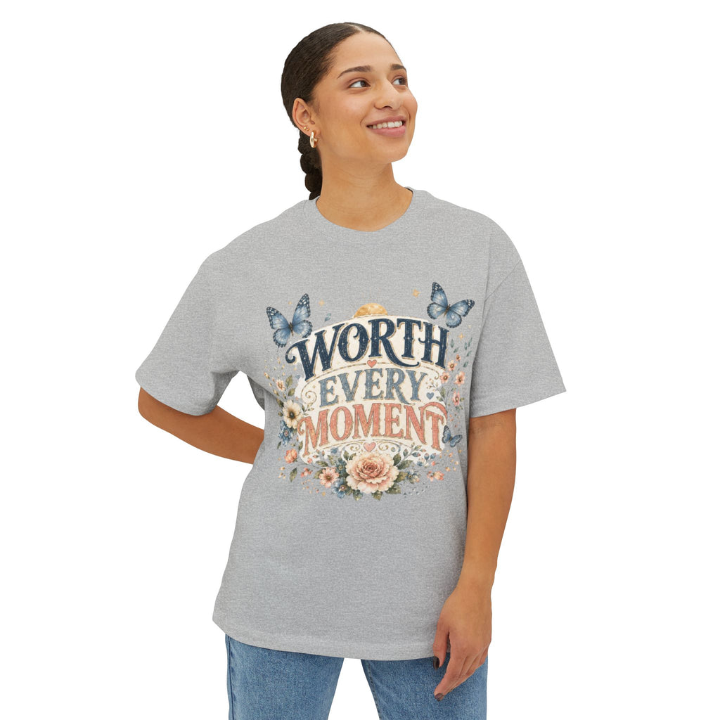 Worth Every Moment Tee — Floral Butterfly Inspirational Boxy T-Shirt