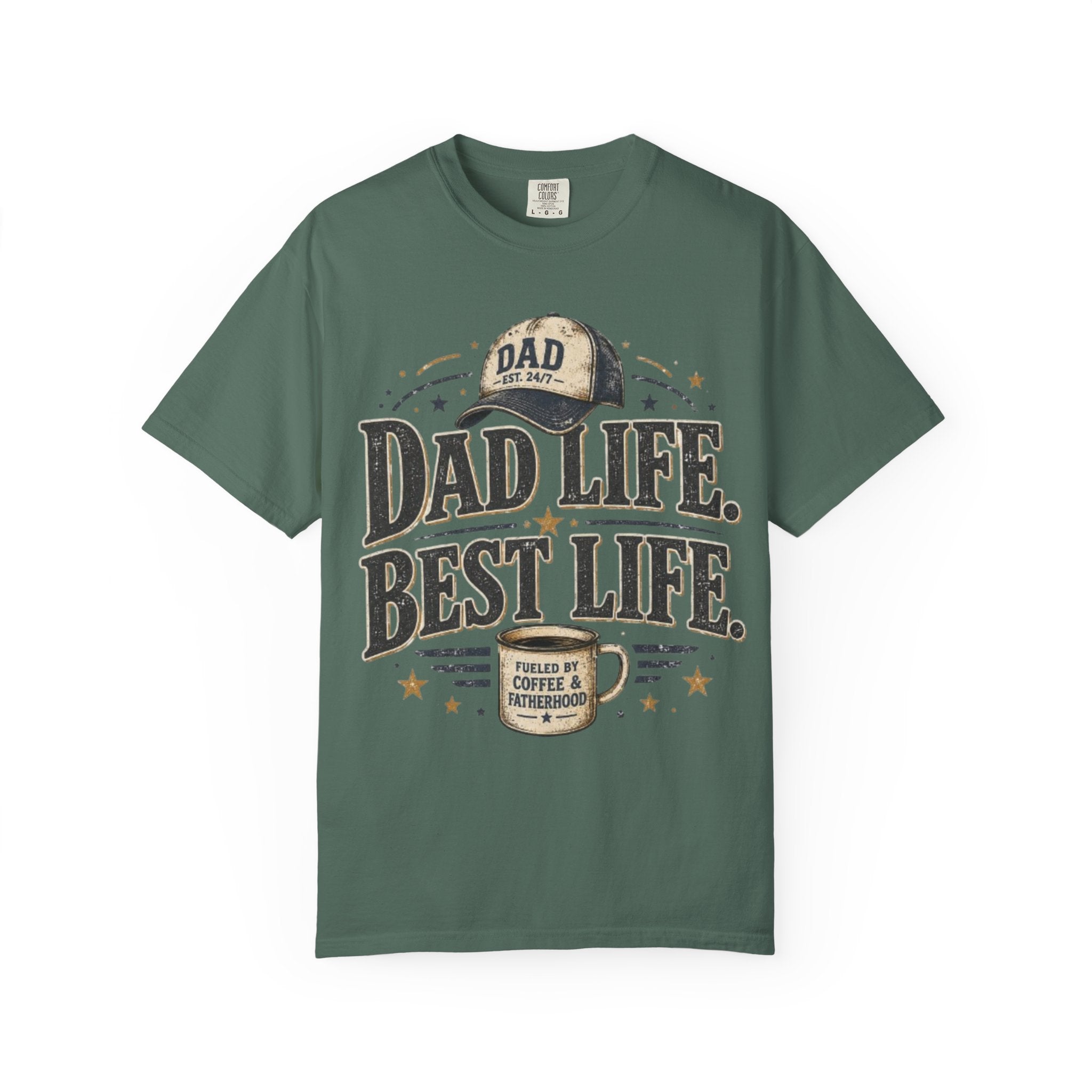Dad Life Best Life T-Shirt — Coffee & Fatherhood Graphic Tee
