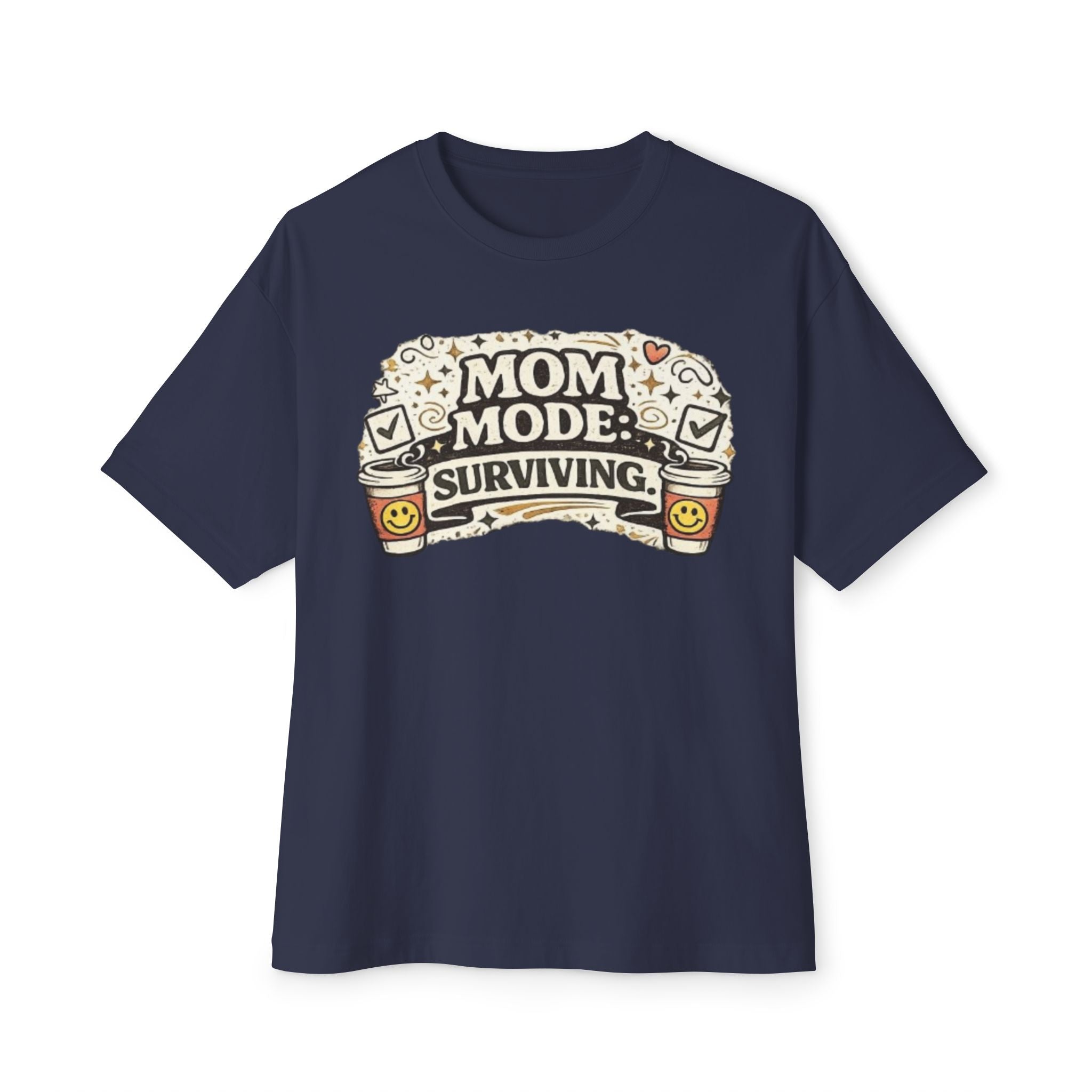 Mom Mode Surviving Tee