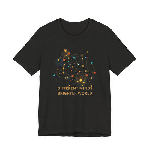Different Minds Brighter World T-Shirt