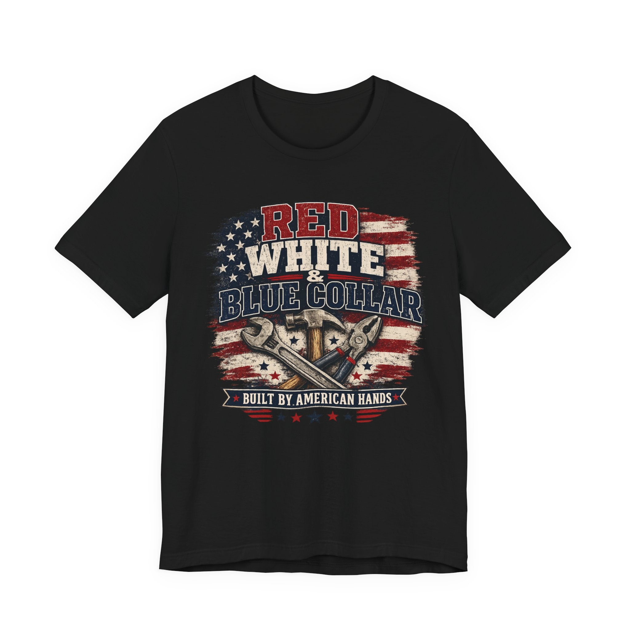 T-Shirt — "Red White & Blue Collar: Built by American Hands" Patriotic Workwear Tee