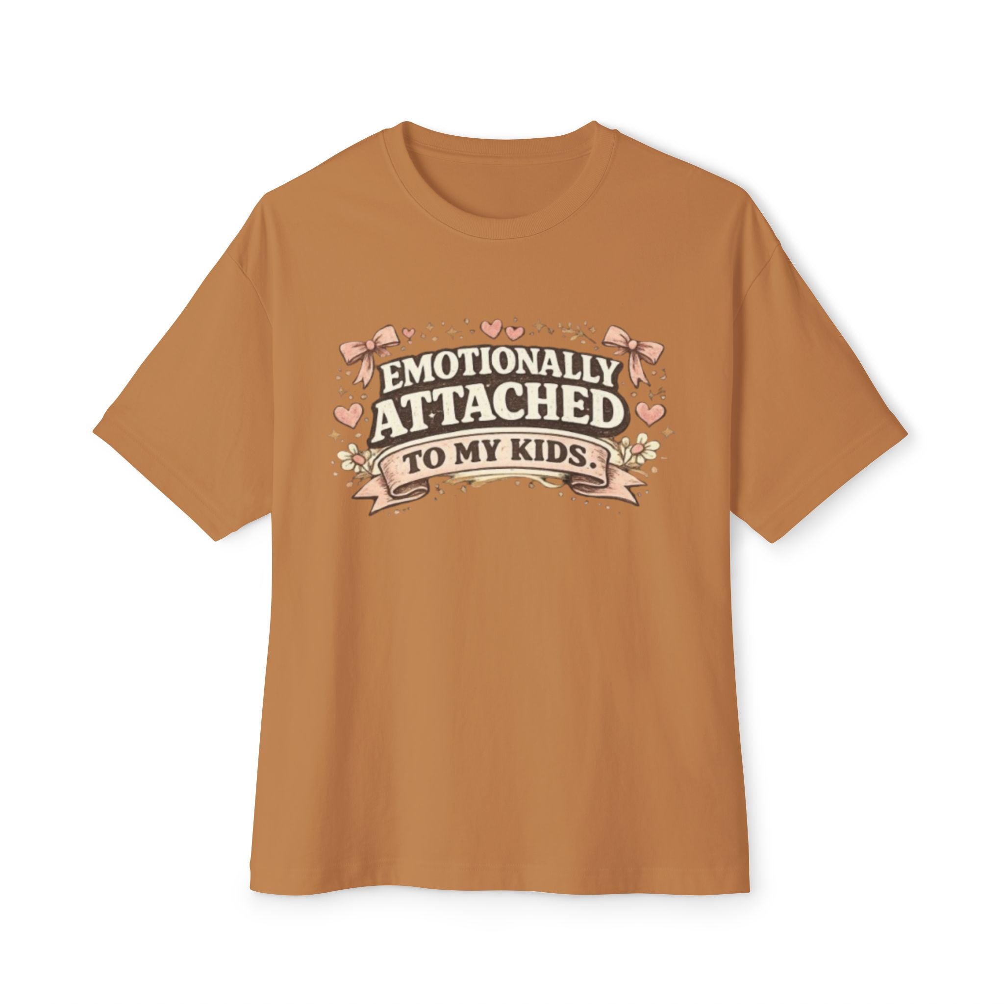 Emotionally Attached To My Kids T‑Shirt
