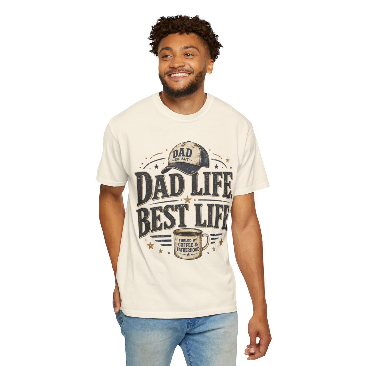 Dad Life Best Life T-Shirt — Coffee & Fatherhood Graphic Tee