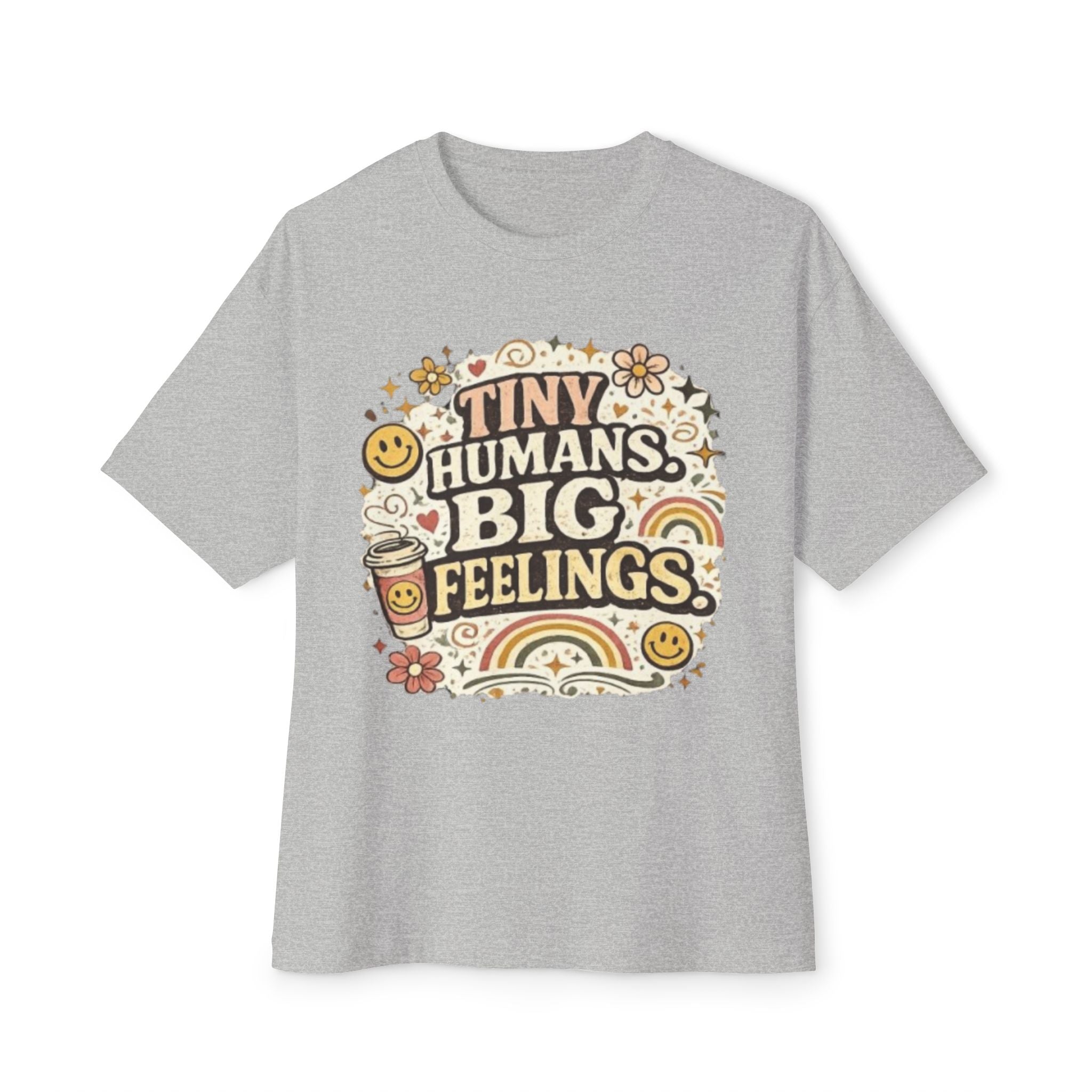 Tiny Humans, Big Feelings Tee — Retro Cute Parent Shirt